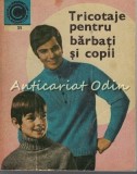 Tricotaje Bărbați Copii Kehaia Cireșica Serafim Ven - Modele Tricotat Manual, Carte 1970, Ceres, București, Rom&acirc;nă