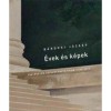 &Eacute;VEK &Eacute;S K&Eacute;PEK - T&Ouml;RT&Eacute;NELEM &Eacute;S/VAGY ESZT&Eacute;TIKUM 1960-2010 - B&aacute;rdosi J&oacute;zsef