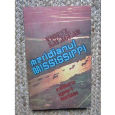 Viorel Salagean - Meridianul Mississippi