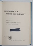 EDUCATION FOR PUBLIC RESPONSIBILITY , edited by C. SCOTT FLETCHER , PREZINTA STERSATURI CU MARKERUL , 1961