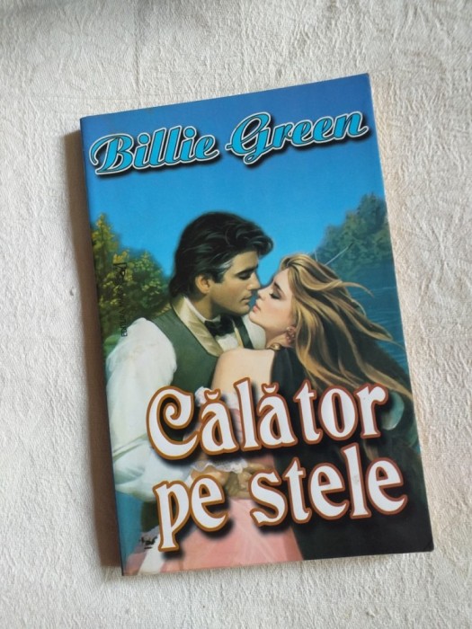 BILLIE GREEN: CALATOR PE STELE