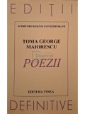 Toma George Maiorescu - Poezii / Poemes (semnata) (Editia: 1997)