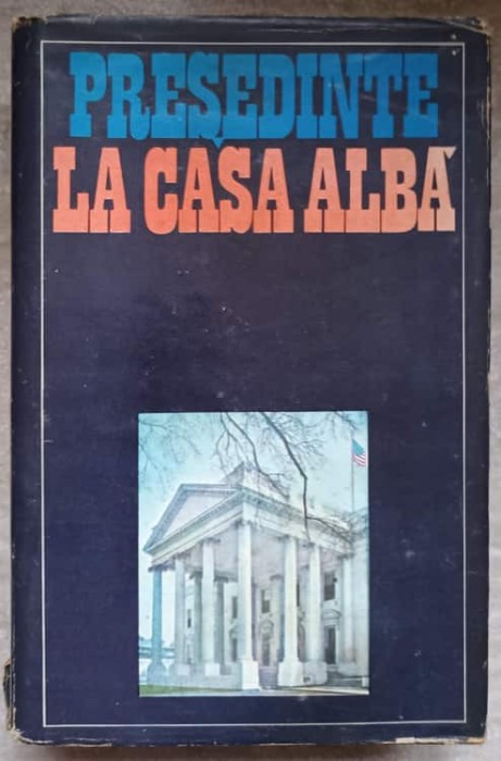 PRESEDINTE LA CASA ALBA-CAMIL MURESAN, ALEXANDRU VIANU-334913