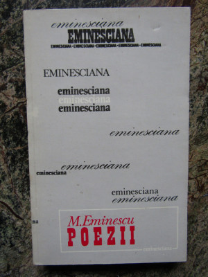 MIHAI EMINESCU * POEZII - CONSTANTIN CIOPRAGA foto