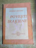 Povesti irakiene - de George Grigore (Editura Coresi, 1993)
