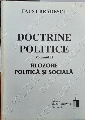 FAUST BRADESCU DOCTRINE POLITICE VOL 2 FILOZOFIE POLITICA SI SOCIALA LEGIONAR foto