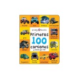 First 100 Padded: Primeros 100 Camiones Y Cosas Que Van