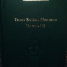 Nikolai Vasilievici Gogol - Taras Bulba. Mantaua. Nasul. Vii (editia 2010)