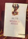 Metafizica sexului / Julius Evola ; cu un eseu introductiv de Fausto Antonini ; trad. de Sorin Marculescu