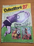 revista cutezatorii 5 iulie 1973