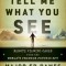 Tell Me What You See: Remote Viewing Cases from the World&#039;s Premier Psychic Spy