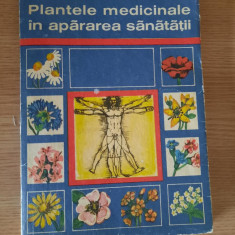PLANTELE MEDICINALE IN APARAREA SANATATII – Farm. CORNELIU CONSTANTINESCU (1975)