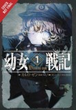 The Saga of Tanya the Evil, Vol. 1 (Light Novel)