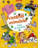 Patrula Catelusilor: Prietenii animalelor. Carte de activitati - Litera