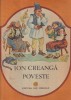 Ion Creanga - Prostia Omeneasca, Carte cu Ilustratii de Ecaterina, Carti pentru Copii, Brosata, 24x30 cm, Stare Buna