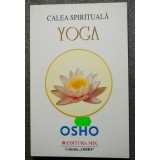 Osho - Calea spirituală yoga