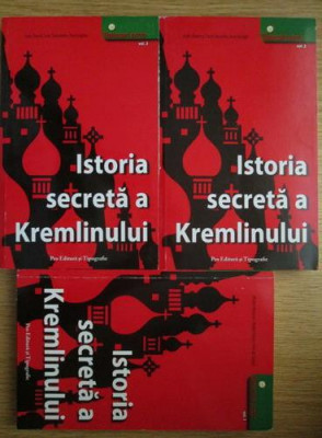 Louis Barral, Andre Fatras - Istoria secreta a Kremlinului 3 volume foto