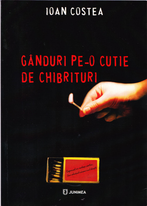 AMS - IOAN COSTEA - GANDURI PE-O CUTIE DE CHIBRITURI (CU AUTOGRAF)