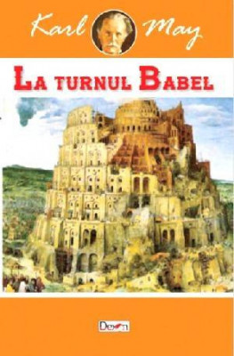 La Turnul Babel - Karl May foto