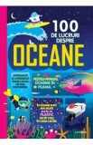 100 de lucruri despre oceane - Jerome Martin, Alex Frith, Alice James, Lan Cook, Minna Lacey, Lizzie Cope