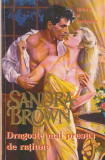 SANDRA BROWN - DRAGOSTE MAI PRESUS DE RATIUNE