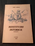 Restituiri istorice volumul 2 Liviu Groza