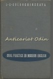 Cumpara ieftin Oral Practice In Modern English - L. S. Golovchinkaya