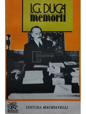 I. G. Duca - Memorii, vol. 3 (editia 1994) foto