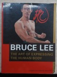 The art of Expressing the Human Body - Bruce Lee