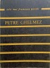 Coborarea in Cuvant - Petre Ghelmez, Poezii, Albatros 1986, Carte Beletristica, Colectia Cele Mai Frumoase Poezii