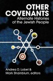 Other Covenants: Alternate Histories of the Jewish People
