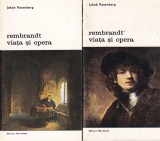 Jakob Rosenberg - Rembrandt. Viata si opera, 2 volume