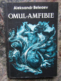 ALEKSANDR BELEAEV - OMUL-AMFIBIE