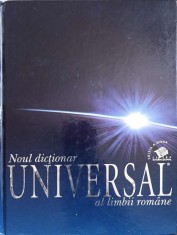 NOUL DICTIONAR UNIVERSAL AL LIMBII ROMANE-IOAN OPREA, CARMEN-GABRIELA PAMFIL, RODICA RADU, VICTORIA ZASTROI-268240