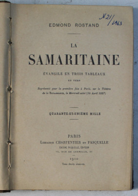 LA SAMARITAINE , EVANGILE EN TROIS TABLEAUX EN VERS , QUARANTE ET UNIEME MILLE par EDMOND ROSTAND , 1910 foto