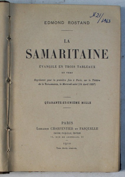 LA SAMARITAINE , EVANGILE EN TROIS TABLEAUX EN VERS , QUARANTE ET UNIEME MILLE par EDMOND ROSTAND , 1910