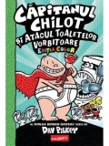 Capitanul Chilot si Atacul Toaletelor Vorbitoare. Seria Capitanul Chilot. Editia color. Volumul 2/Dav Pilkey, Grafic