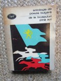 ANTOLOGIE DE POEZIE BULGARA DE LA INCEPUTURI PANA AZI-ANTOLOGIE DE VICTOR TULBURE