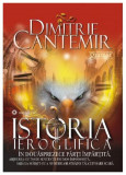 Istoria ieroglifica | Dimitrie Cantemir