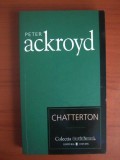 Peter Ackroyd - Chatterton