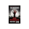 Old Monsters Never Die
