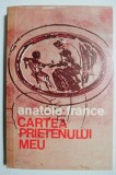 Cartea prietenului meu - Anatole France - Roman clasic