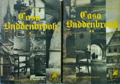 Thomas Mann - Casa Buddenbrook, 2 volume foto