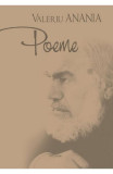 Poeme Valeriu Anania Ed 2021, Valeriu Anania - Editura Polirom