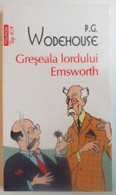 GRESEALA LORDULUI EMSWORTH de P.G. WODEHOUSE , 2012 foto