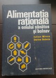 Alimentația rațională a omului sănătos și bolnav - Iulian Mincu, Dorina Boboia