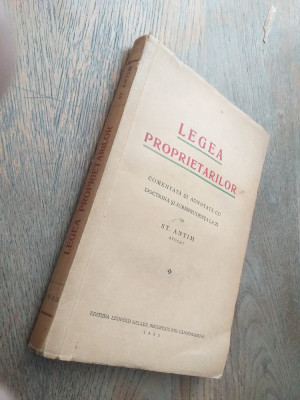 LEGEA PROPRIETARILOR COMENTATA SI ADNOTATA CU DOCTRINA SI JURISPRUDENTA,1933 foto