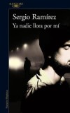 YA Nadie Llora Por Mi / Nobody Cries for Me Anymore