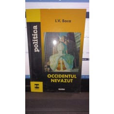 Occidentul nevazut - I.V.Boca