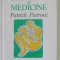THE GREENING OF MEDICINE by PATRICK PIETRONI , 1990 , PREZINTA SUBLINIERI *